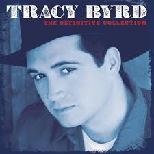 Tracy Byrd Tracy Byrd